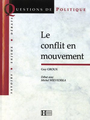 cover image of Le conflit en mouvement